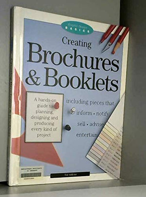 Creating Brochures And Booklets (Graphic Design Basics),Used