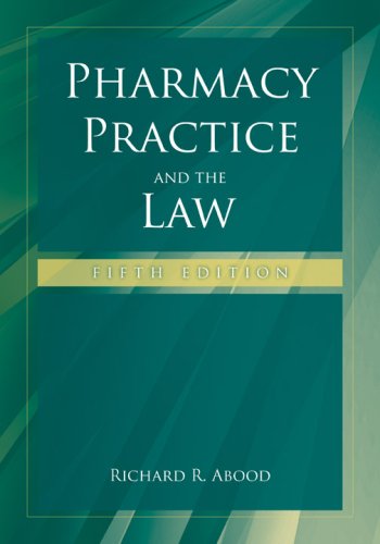 Pharmacy Practice And The Law (Pharmacy Practice & the Law),Used