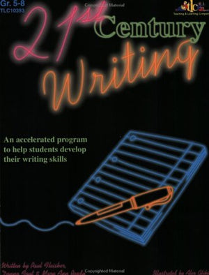 21st Century Writing: An Accelerated Program to Help Students Develop Their Writing Skills,Used