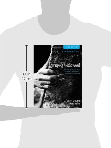 Grasping God's Word Workbook: A HandsOn Approach to Reading, Interpreting, and Applying the Bible,Used
