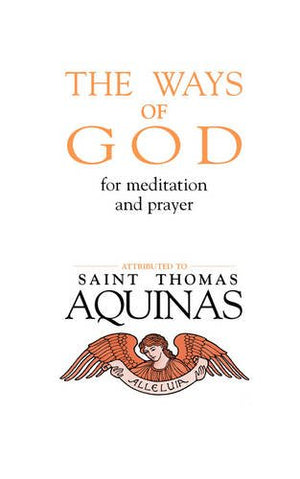 The Ways of God: For Meditation and Prayer,Used