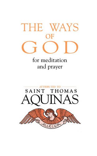 The Ways of God: For Meditation and Prayer,Used