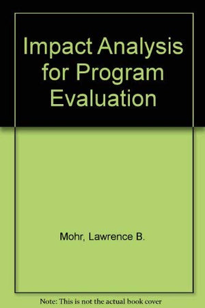 Impact Analysis for Program Evaluation,Used