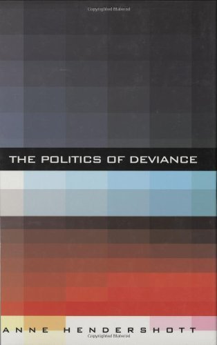 The Politics of Deviance,Used