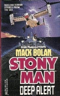 Deep Alert (Don Pendleton's Mack Bolan : Stony Man),Used