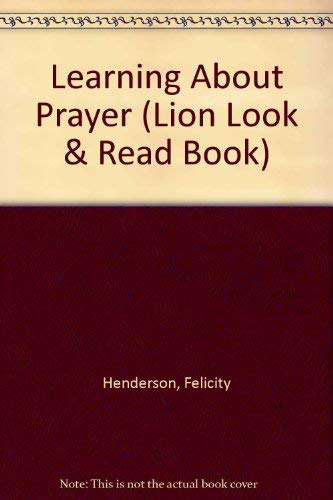 Learning About Prayer (Lion Look & Read Book),Used