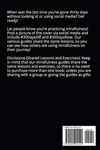 30 Days Without Social Media: A Mindfulness Program with a Touch of Humor (30DaysNow Mindfulness and Meditation Guide Books),Used