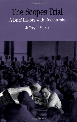 The Scopes Trial: A Brief History with Documents (Bedford Series in History and Culture (Palgrave (Firm)).),Used