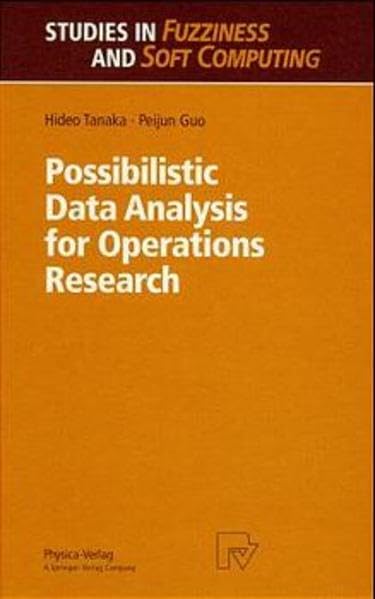 Possibilistic Data Analysis for Operations Research (Studies in Fuzziness and Soft Computing),Used