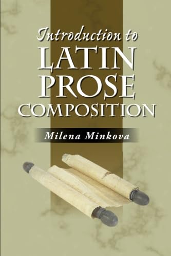 Introduction to Latin Prose Composition (Latin Edition),New