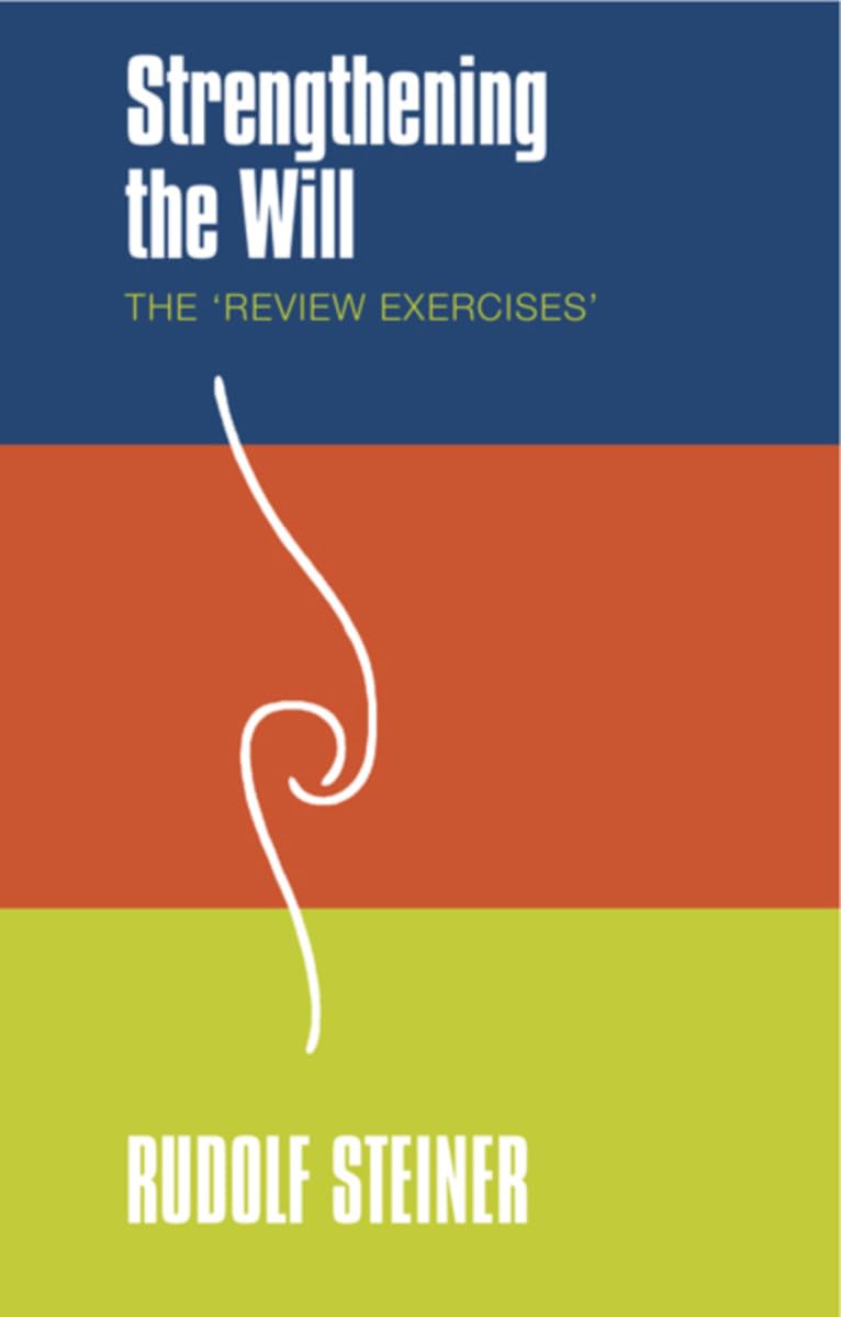 Strengthening the Will: The Review Exercises,Used