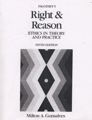 Fagothey's Right and Reason: Ethics in Theory and Practice (9th Edition),Used
