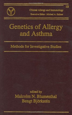 Genetics of Allergy and Asthma: Methods for Investigative Studies (Clinical Allergy and Immunology),Used