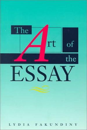 Art Of The Essay,New