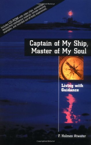Captain of My Ship, Master of My Soul: Living With Guidance,Used