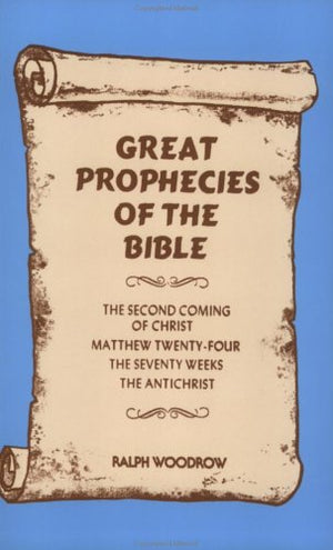 Great Prophecies of The Bible,New