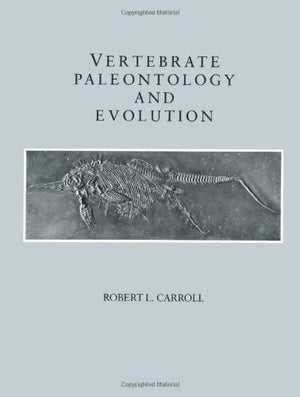 Vertebrate Paleontology And Evolution