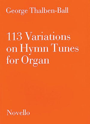 113 Variations On Hymn Tunes For Organ,Used