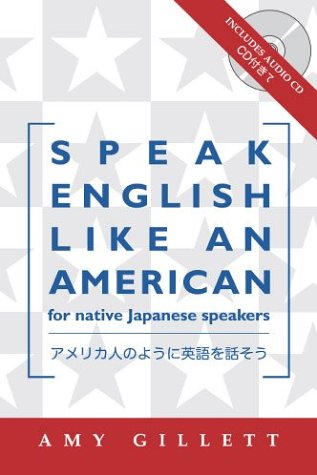 Speak English Like An American For Native Japanese Speakers-used