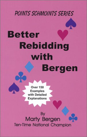 Better Rebidding with Bergen,Used