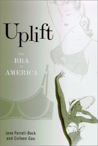 Uplift: The Bra In America,Used
