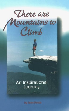 There Are Mountains to Climb: An Inspirational Journey,New
