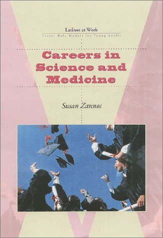 Careers in Science and Medicine (Latinos at Work),Used