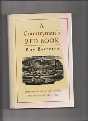 Countryman's BedBook: More Observations on Country Matters from Amen Farm,Used