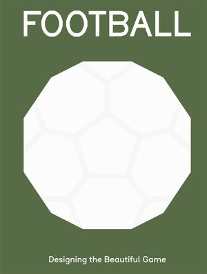 Football: Designing the Beautiful Game,Used