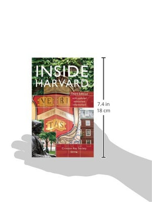 Inside Harvard: A Studentwritten Guide To The History And Lore Of America'S Oldest University