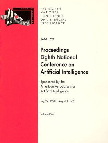 AAAI90: Proceedings of the 8th National Conference on Artificial Intelligence,Used
