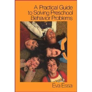 A practical guide to solving preschool behavior problems,Used