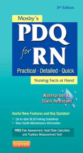 Mosby'S Pdq For Rn: Practical, Detailed, Quick