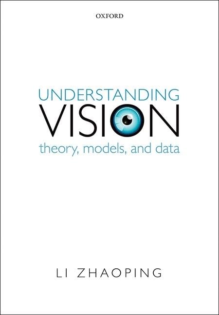 Understanding Vision: Theory, Models, and Data,Used