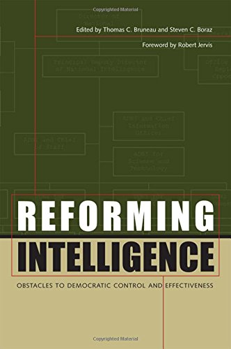 Reforming Intelligence: Obstacles to Democratic Control and Effectiveness,Used