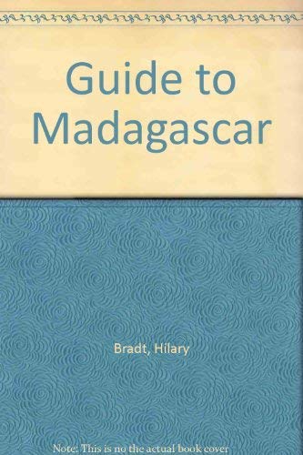Guide to Madagascar (Bradt Travel Guide Madagascar),Used