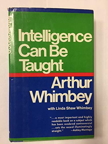 Intelligence can be taught,Used