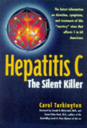 Hepatitis C: The Silent Killer,Used