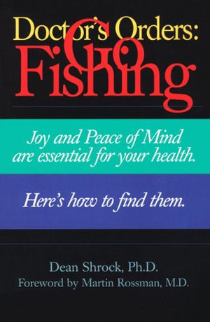 Doctor'S Orders: Go Fishing,Used