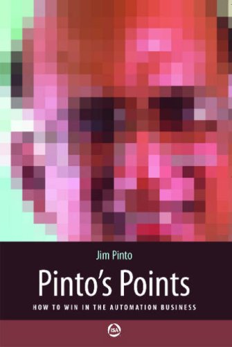 Pinto's Points: How to Win in the Automation Business,Used
