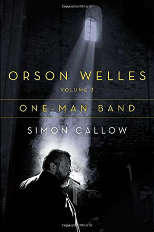 Orson Welles, Volume 3: Oneman Band-new