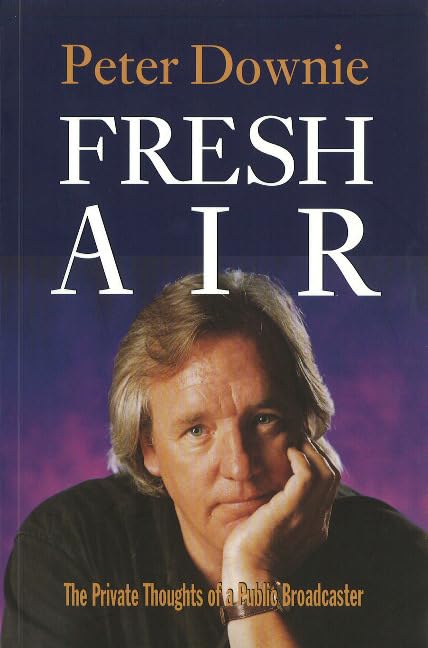 Fresh Air: The Private Thoughts of a Public Broadcaster,Used
