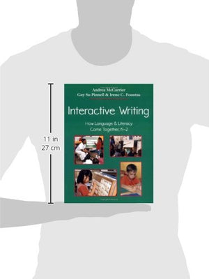 Interactive Writing: How Language & Literacy Come Together, K2 (F&P Professional Books And Multimedia),New