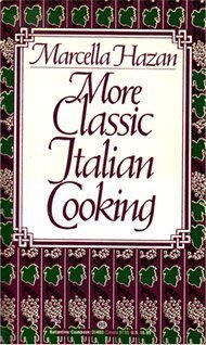 More Classic Italian Cooking