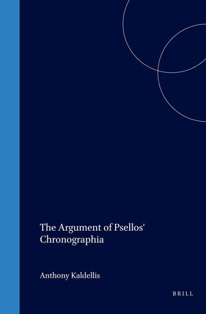The Argument of Psellos' Chronographia (Studien Und Texte Zur Geistesgeschichte Des Mittelalters),Used