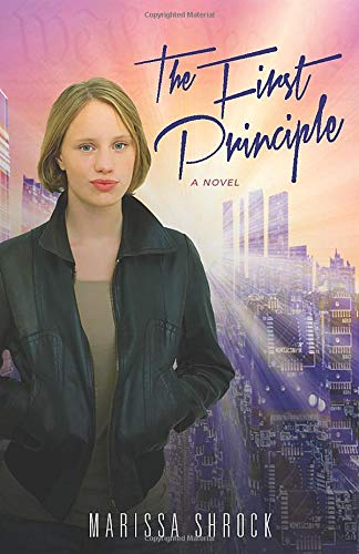 The First Principle: A Novel,Used