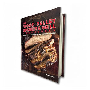 The Wood Pellet Smoker and Grill Cookbook: Recipes and Techniques for the Most Flavorful and Delicious Barbecue,New