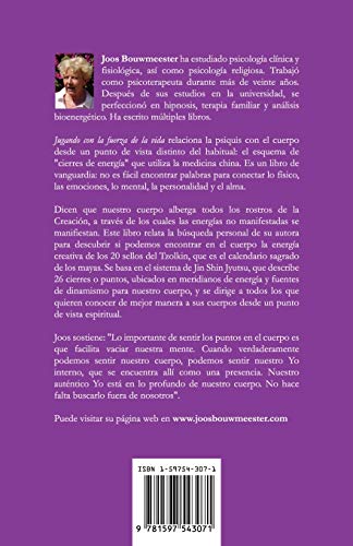 Jugando Con La Fuerza De La Vida (Spanish Edition)
