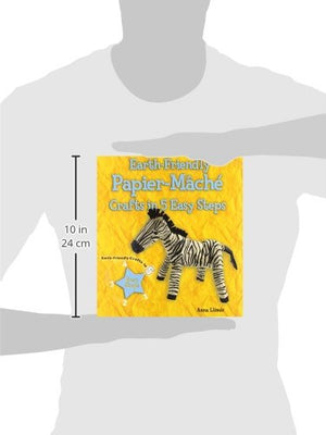 EarthFriendly PapierMache Crafts in 5 Easy Steps (Earthfriendly Crafts in 5 Easy Steps),Used