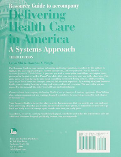Resource Guide to Accompany Delivering Health Care in America a Systems Approach,Used